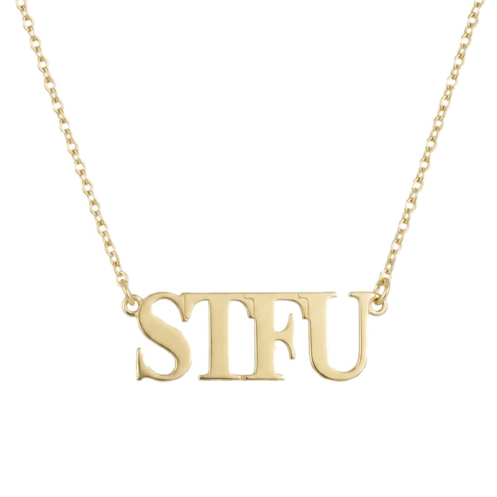 STFU Necklace 5 Styles